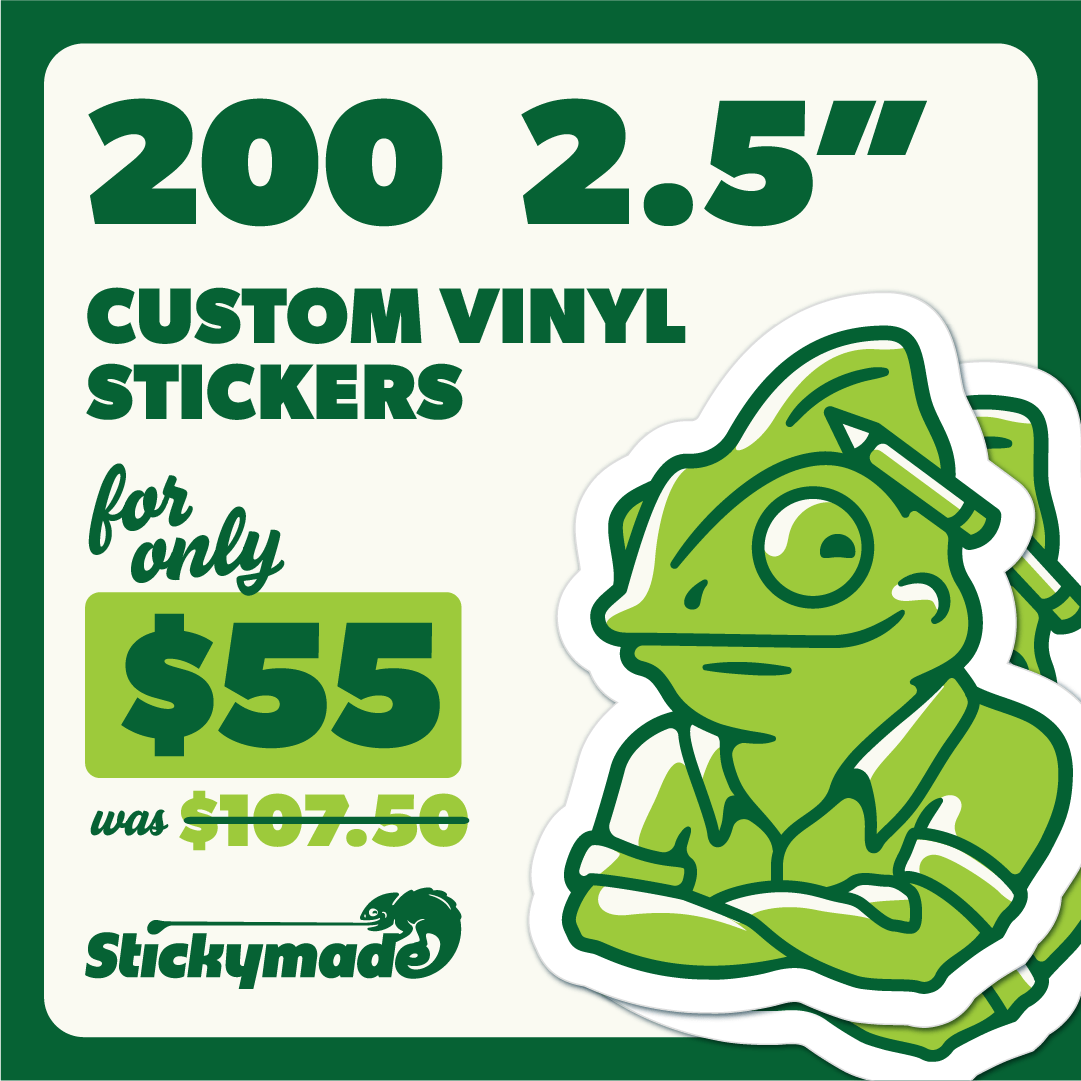 $55 Sticker Deal - 200 2.5" stickers