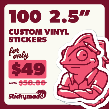 $49 Sticker Deal - 100 2.5" Stickers